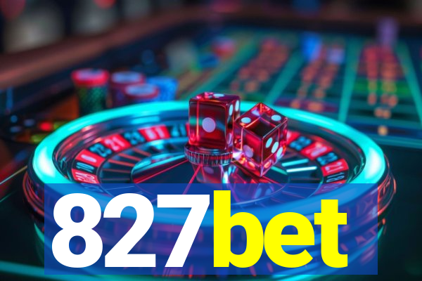 827bet