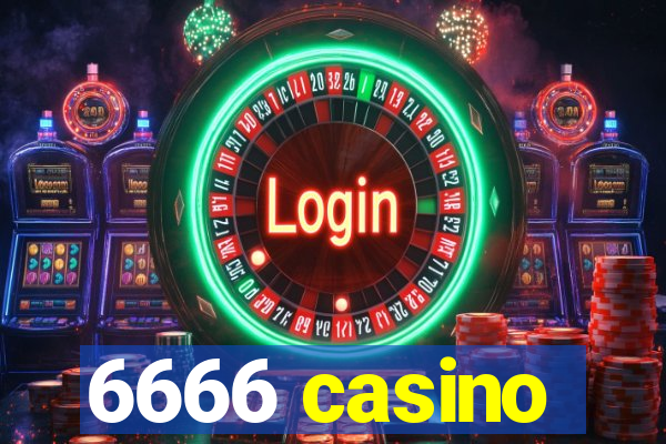 6666 casino