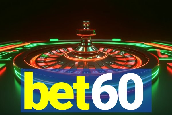 bet60