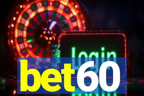 bet60