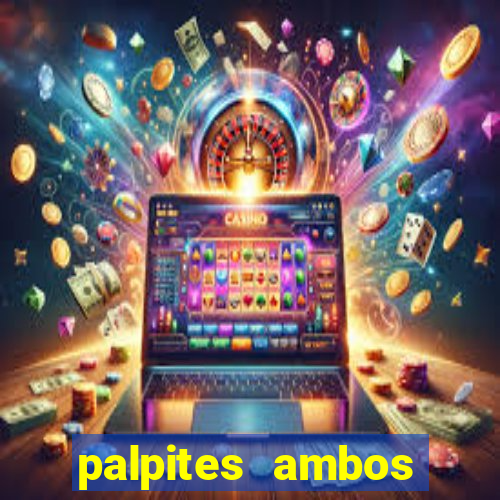 palpites ambos marcam hoje