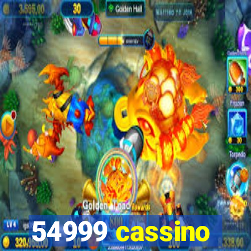 54999 cassino