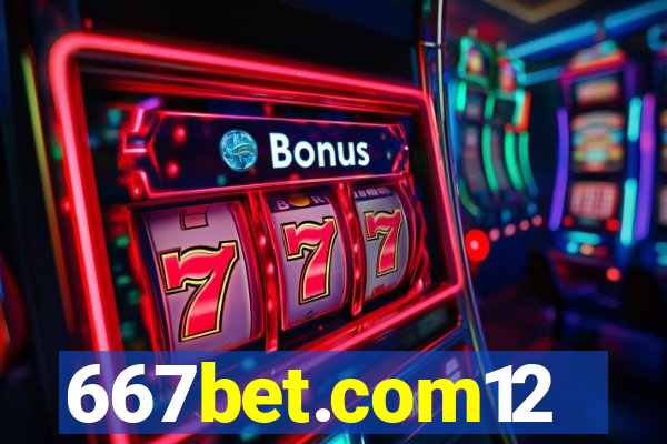 667bet.com12