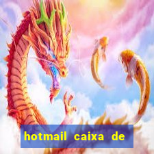 hotmail caixa de entrada entrar