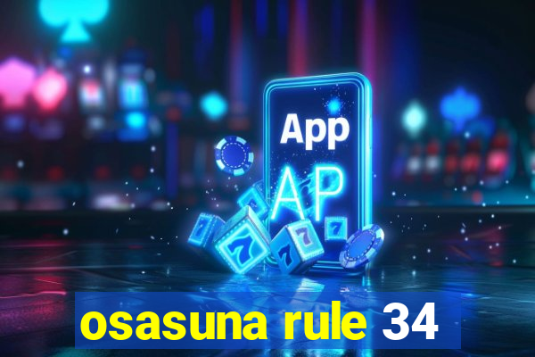 osasuna rule 34