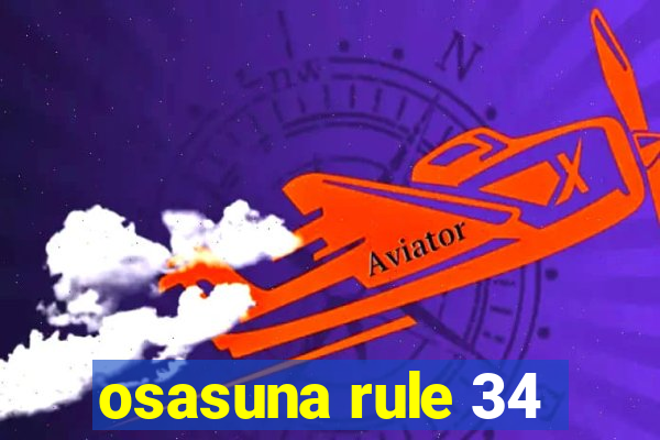 osasuna rule 34