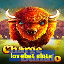 lovebet slots