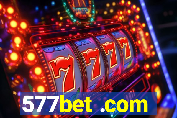 577bet .com