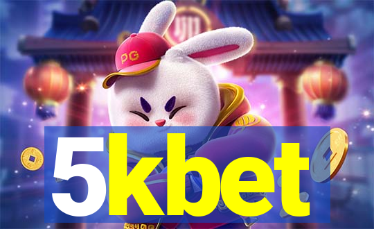 5kbet