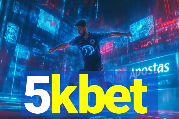 5kbet