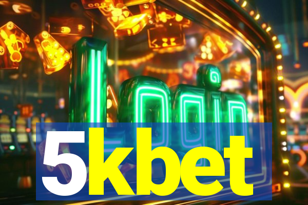 5kbet