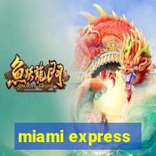 miami express