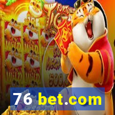 76 bet.com