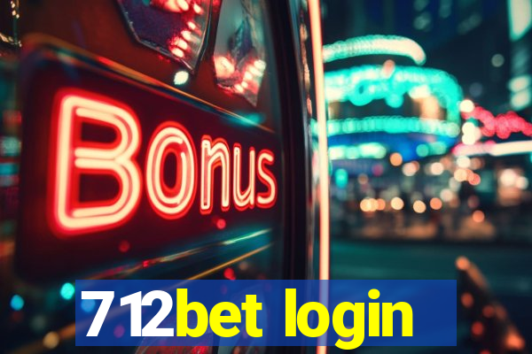 712bet login