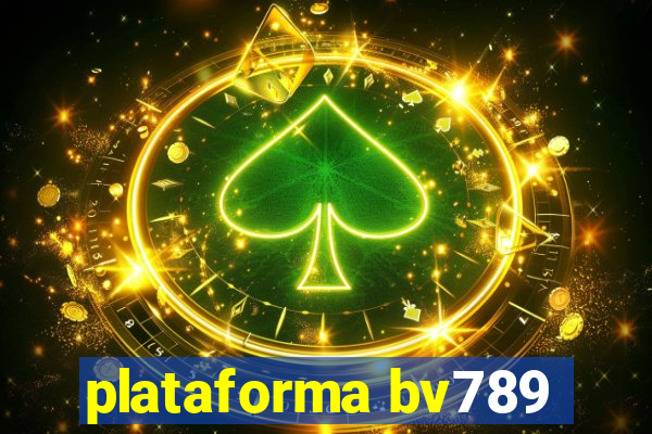 plataforma bv789