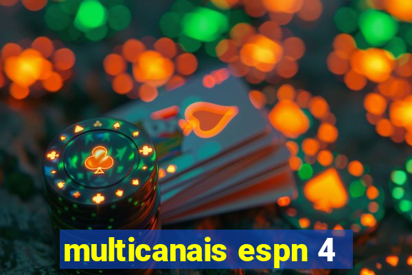 multicanais espn 4