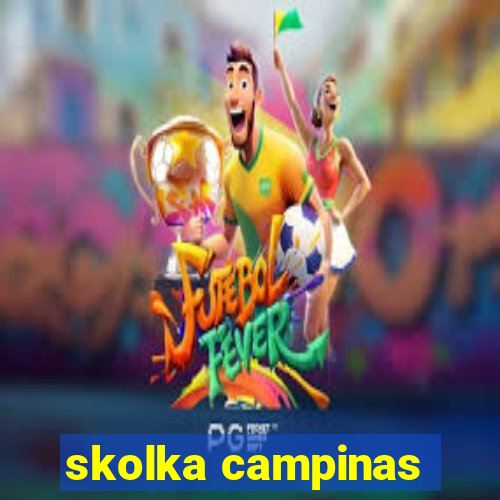 skolka campinas