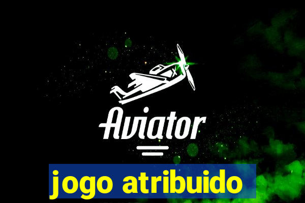 jogo atribuido