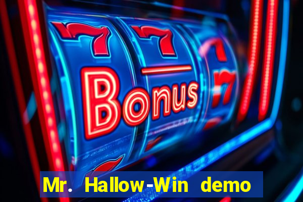 Mr. Hallow-Win demo mr halloween