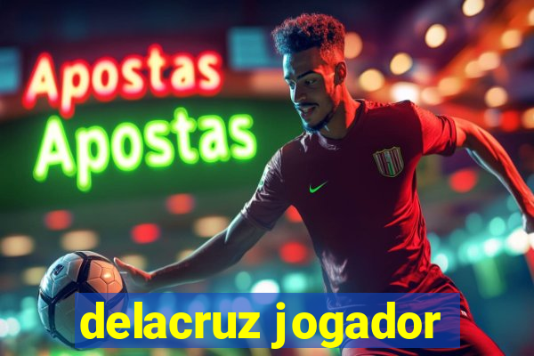 delacruz jogador