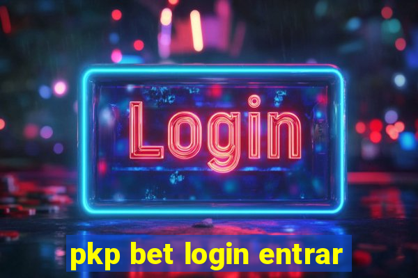 pkp bet login entrar