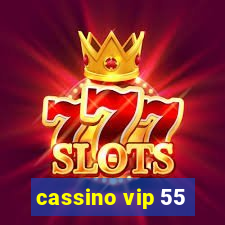 cassino vip 55