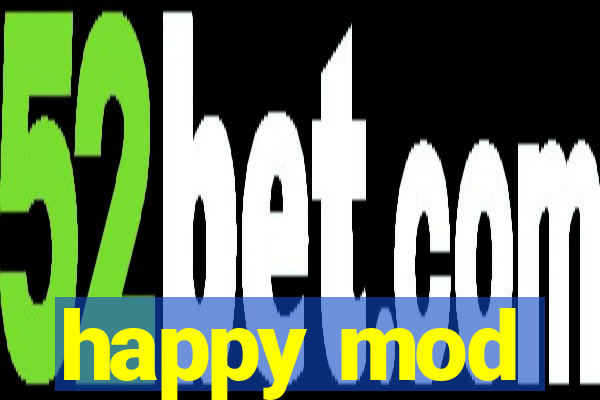 happy mod