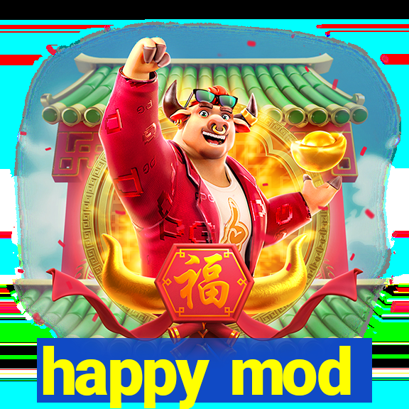 happy mod