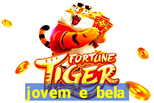 jovem e bela dublado download