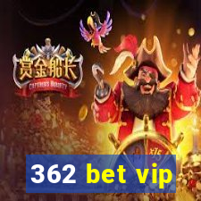 362 bet vip