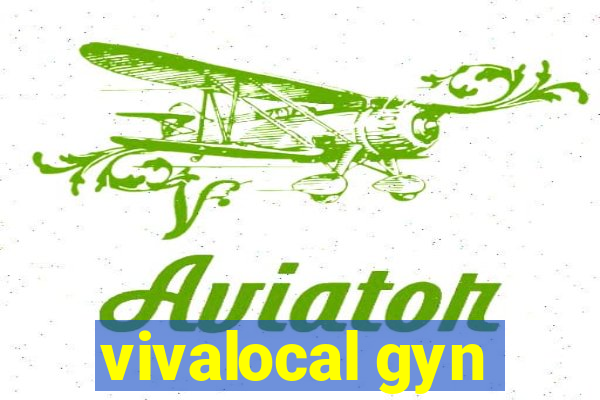 vivalocal gyn