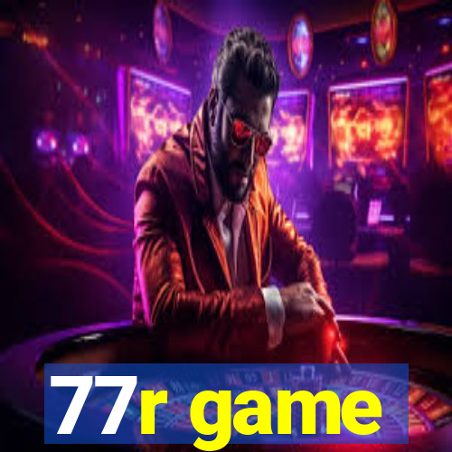 77r game