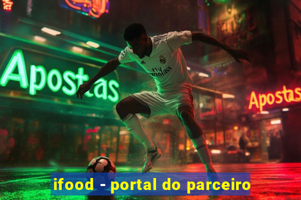 ifood - portal do parceiro