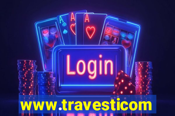 www.travesticomlocal