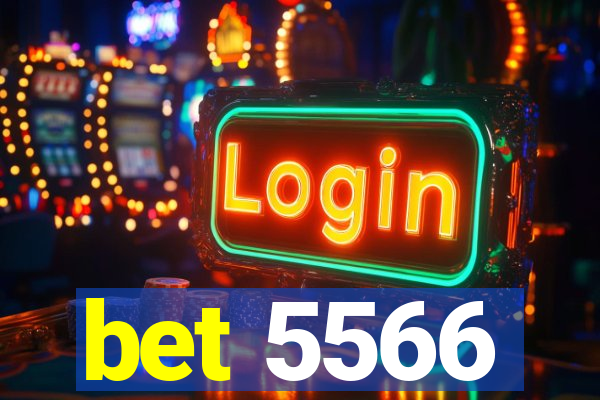 bet 5566