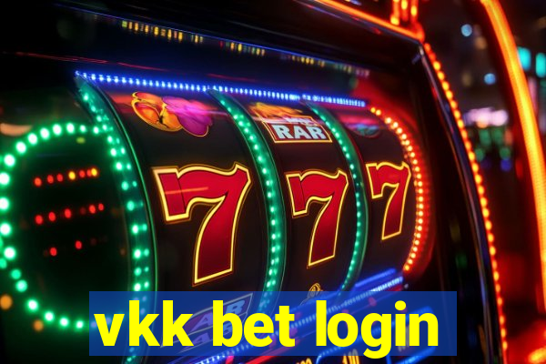 vkk bet login