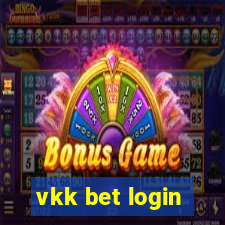 vkk bet login