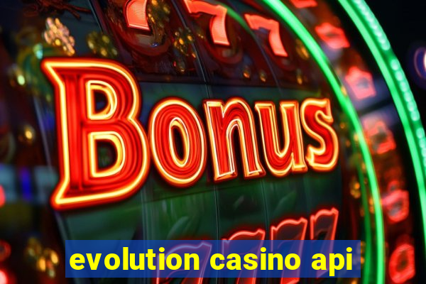 evolution casino api