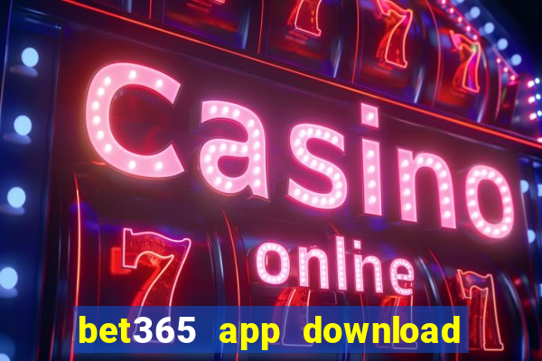 bet365 app download play store