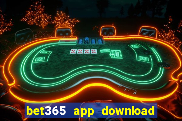 bet365 app download play store