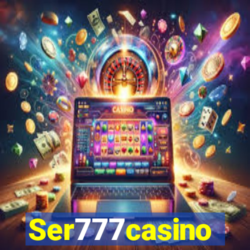 Ser777casino