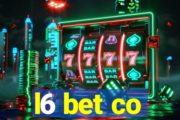 l6 bet co