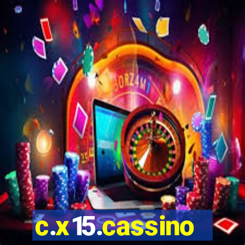 c.x15.cassino