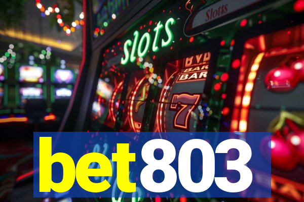 bet803