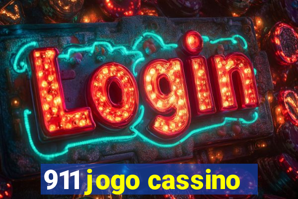 911 jogo cassino