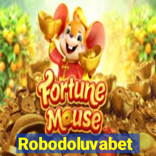 Robodoluvabet