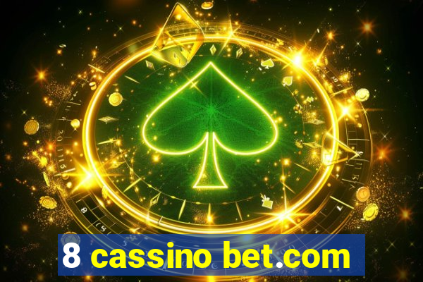 8 cassino bet.com