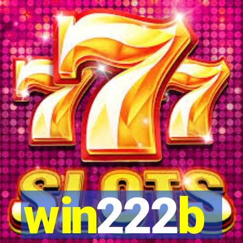 win222b