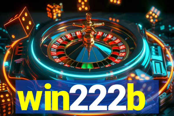 win222b