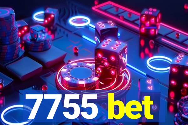 7755 bet